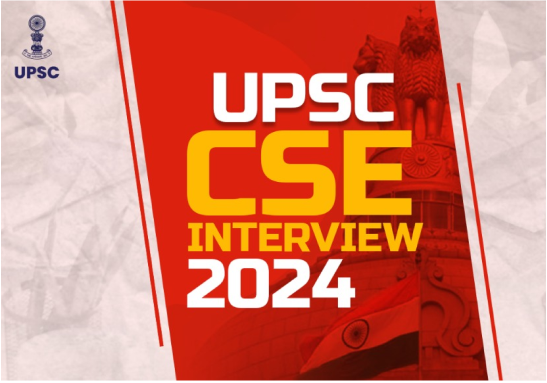 UPSC CSE Interview 2024